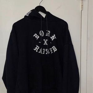 Born and Raised hoodie